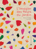 Imagier des fleurs du jardin (L')
